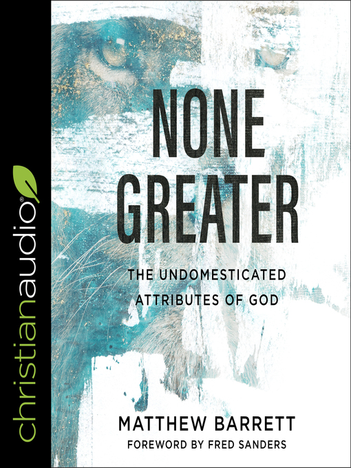 Title details for None Greater by Matthew Barrett - Available